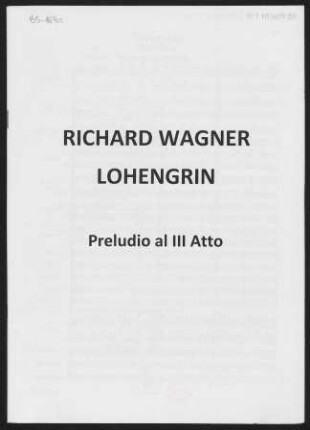 Lohengrin : Preludio al III Atto