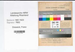 Entnazifizierung Franz Dreweck , geb. 10.09.1913 (Arbeiter)