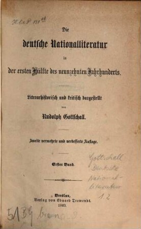 Die deutsche Nationalliteratur in der ersten Hälfte des neunzehnten Jahrhunderts : literarhistorisch und kritisch dargestellt, 1