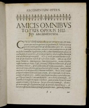 Amicis Omnibus Totiu Operis Hujus Argumentum.