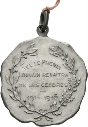Medaille von Joseph Fisch auf den Wiederaufbau der Stadt Löwen, o. J.