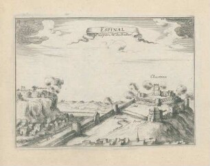 Espinal [= Epinal], Pris par Mr. du Hallier