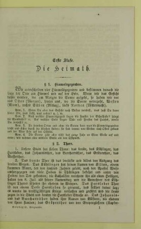 Erste Stufe. Die Heimath
