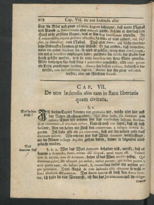 Cap. VII. De non laedendis aliis tam in statu libertatis quam civitatis.