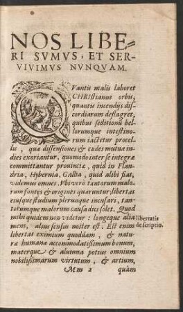 Nos Liberi Sumus, Et Servivimus Nunquam.