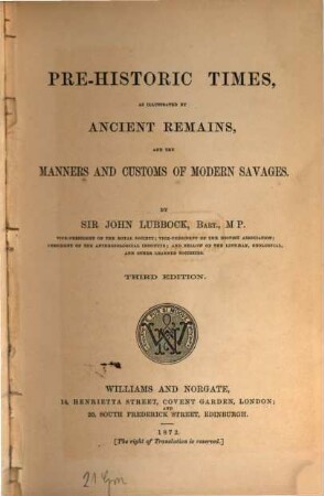 Prehistoric times : as illustrated by ancient remains and the manners and customs of modern savages