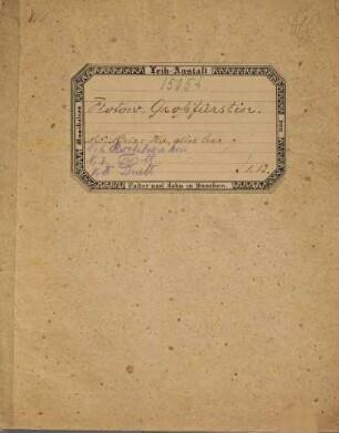 Die Großfürstin Sophia Catharina : romantisch-komische Oper ; in zwei Abtheilungen und vier Akten ; mit Ballett, 5. Entreact, Recitativ u. Arie