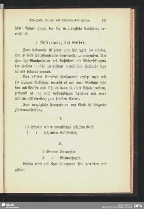 2. Anfertigung des Goldes.