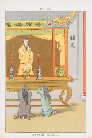 Fig. 186. Le Serment "Tou tcheou"