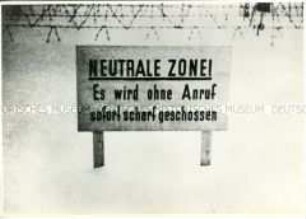 Schild "Neutrale Zone", KZ Sachsenhausen