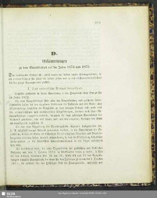 D. Erläuterungen zu dem Staatsbudget auf die Jahre 1874 und 1875