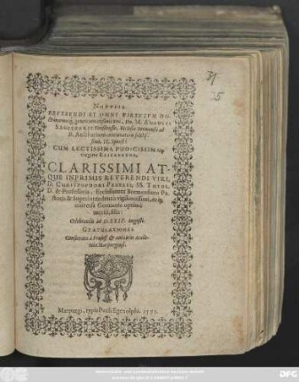NUPTIIS || REVERENDI ET OMNI VIRTVTVM DO-||ctrinarum#́[que] genere ornatißimi viri, Dn. M. AUGUSTI || SAGITTARII Dresdensis, Ecclesiae Bremensis ad || D. Anscharium concionatoris fidelis-||simi, II. Sponsi || CUM ... || virgine ELISABETHA,|| ... VIRI,|| D. CHRISTOPHORI PEZELII, SS. THEOL.|| D. & Professoris, Ecclesiarum Bremensium Pa-||storis & Superintendentis ... || filia:|| Celebrandis ad D.XXIV. Augusti.|| GRATULATIONES || consecratae à Profess. et amicis in Acade-||mia Marpurgensi.||