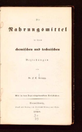 Die Nahrungsmittel in ihren chemischen und technischen Beziehungen