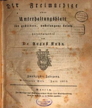 Der Freimüthige oder Unterhaltungsblatt für gebildete, unbefangene Leser. 20. 1823