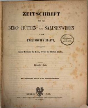 Zeitschrift für das Berg-, Hütten- und Salinenwesen im Deutschen Reich, 7. 1859