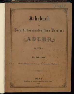 3: Jahrbuch des Heraldisch-Genealogischen Vereines Adler