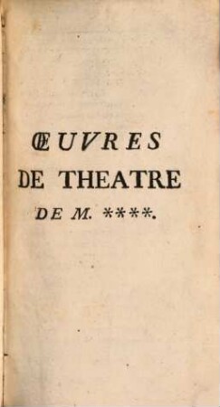 Oeuvres De Theatre De M...