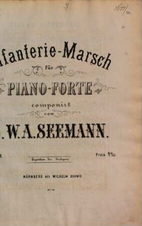 Infanterie-Marsch : für Pianoforte ; op. 38