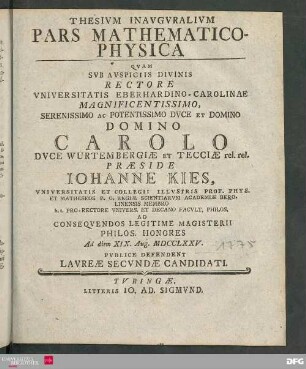 Thesivm Inavgvralivm Pars Mathematico-Physica