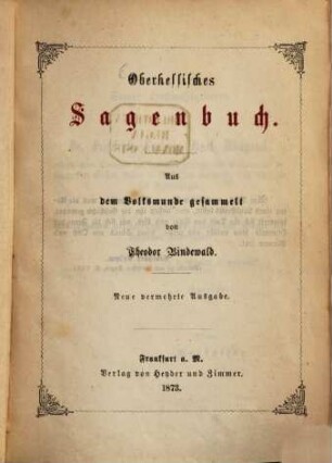 Oberhessisches Sagenbuch : aus dem Volksmunde gesammelt