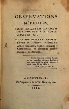 Observations médicales : faites pendant les Campagnes de Russie en 1812 et d'Allemagne 1813