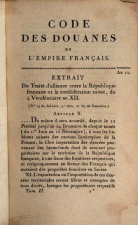 Code des douanes de l'Empire français : Ou Courant depuis le mois de Novembre 1790 jusqu'en Juin 1806 ..., T. 2