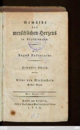 Theil 10 = Bd. 1: Gemälde des menschlichen Herzens
