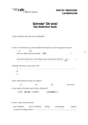 Schmier' dir eins! - Das Butterbrot heute Ausgefüllter Fragebogen