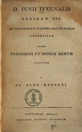 D. Iunii Iuvenalis Aquinatis Satirae XVI
