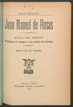 Juan Manuel de Rosas : relación en versos