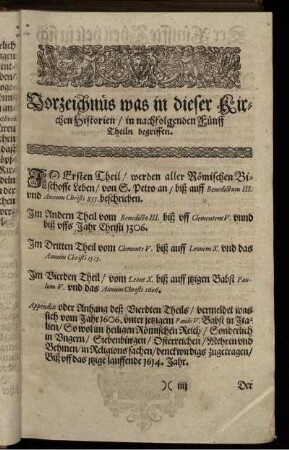 Vorzeichnüs was in dieser KirchenHistorien/ in nachfolgenden Fünff Theiln begriffen
