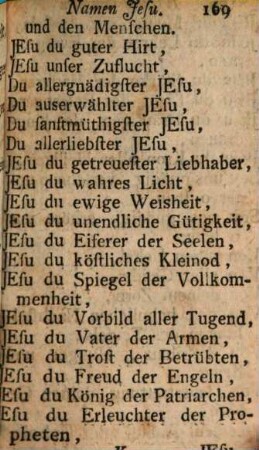 Heilige Walfart, das ist: Andächtigste Besuchung des schmerzhaften Creutz-Wegs, welchen Unser Herr, und Heiland Jesus Christus mit dem Kreuz beladen, vom Richthaus Pilati bis auf den Berg Calvari gegangen ist : Abgetheilet in 15. Stationes, oder Bethort, zu Erlangung aller Abläß, die zu Jerusalem, sowohl für sich selbst, als für die abgestorbene Seelen im Fegfeuer