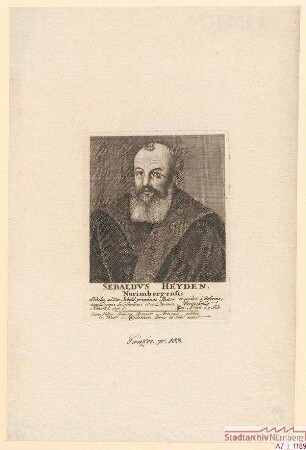 Sebald Heyden (Heiden), Nürnberger, Rektor der Sebalder Schule; geb. 1498; gest. 9. Juli 1561