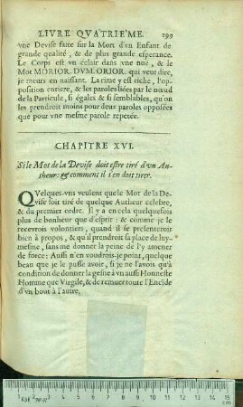 Chapitre XVI. Si le Mot de la Devise doit estre tiré d'vn Autheur: & comment il s'en doit tirer.