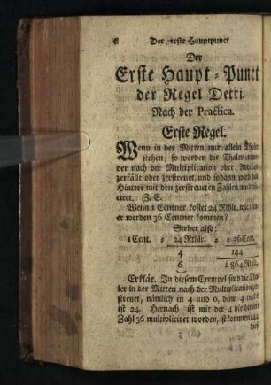 Der Erste Haupt-Punct der Regel Detri: Nach der Practica [- Der dritte Haupt-Punct der Regel Detri]