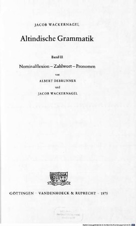 Altindische Grammatik, 3. Nominalflexion, Zahlwort, Pronomen