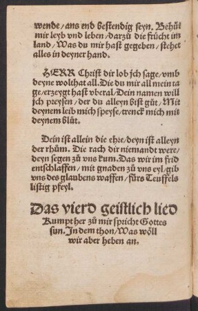 Das vierd geistlich lied || Kumpt her zu° mir spricht Gottes || sun. Jn dem thon/ Was wœll || wir aber heben an. ||