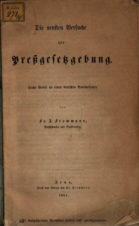 Die neusten Versuche zur Preßgesetzgebung