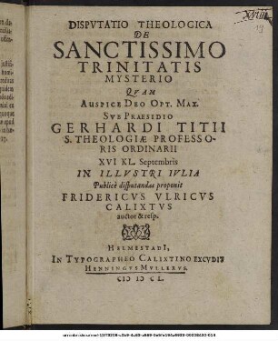 Disputatio Theologica De Sanctissimo Trinitatis Mysterio