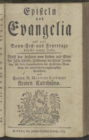 Episteln und Evangelia auf alle Sonn- Fest- und Feyertage durchs ganze Jahr, [...]
