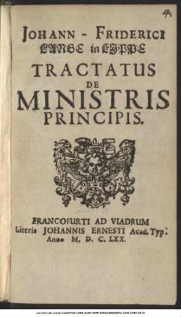 Johann-Friderici Lange in Lippe Tractatus De Ministris Principis