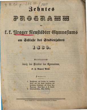 Programm des K.K. Prag-Neustädter Gymnasiums am Schlusse des Studienjahres .... 1860 = 10