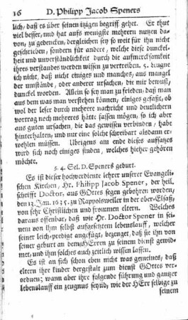 §. 4. Sel. D. Speners geburt