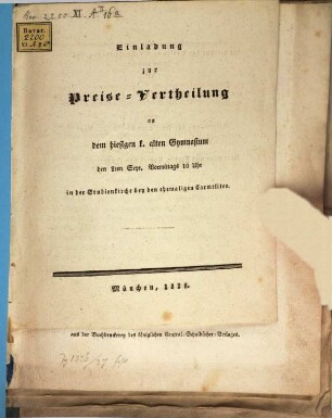 Einladung zur Preis-Vertheilung an dem hiesigen K. Alten Gymnasium. 1828