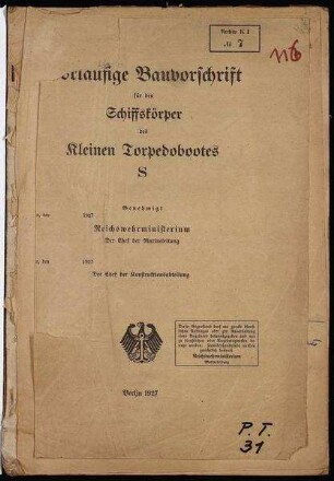 Vorläufige Bauvorschrift für den Schiffskörper des Kleinen Torpedobootes "S"
