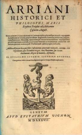 Arriani Historici Et Philosophi Ponti Euxini & maris Erythraei Periplus, ad Adrianum Caesarem : Nunc primum è Graeco sermone in Latinum versus, ..., [2]