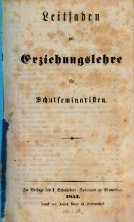 Leitfaden zur Erziehungslehre für Schulseminaristen
