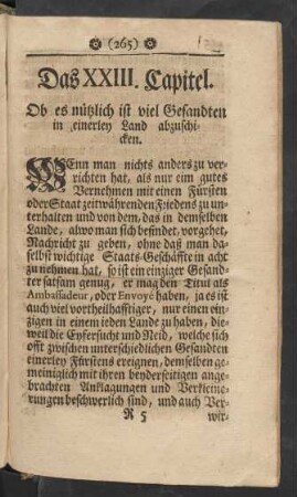 Das XXIII. Capitel. Ob es nützlich ist viel Gesandten in einerley Land abzuschicken