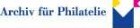 Archiv für Philatelie der Museumsstiftung Post und Telekommunikation