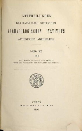 Mitteilungen des Deutschen Archäologischen Instituts, Athenische Abteilung. 20. 1895